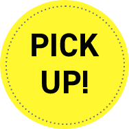 PICK UP!